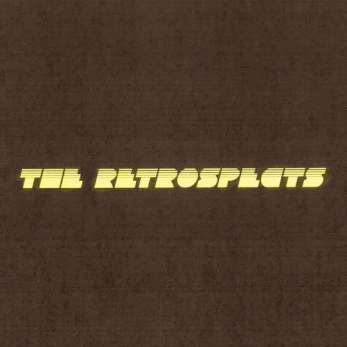 the Retrospects