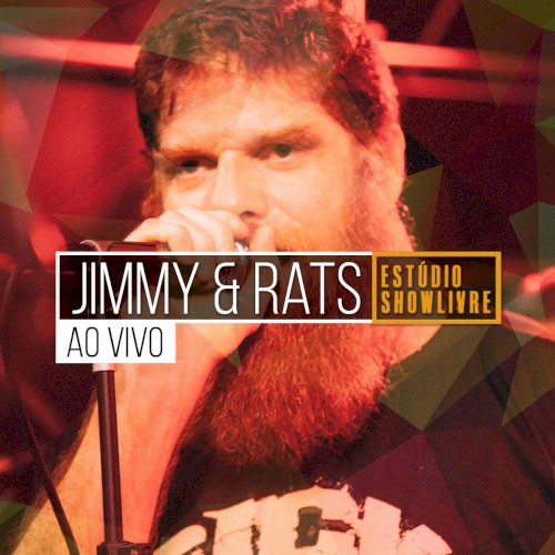 Jimmy & Rats no Estúdio Showlivre (Ao Vivo)