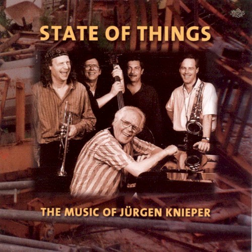 State Of Things - The Music Of Jürgen Knieper