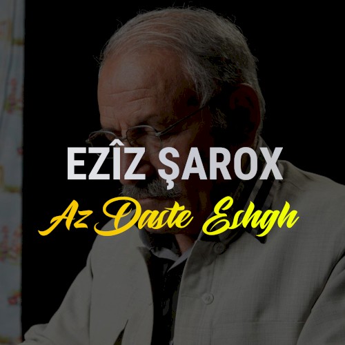 Az Daste Eshgh