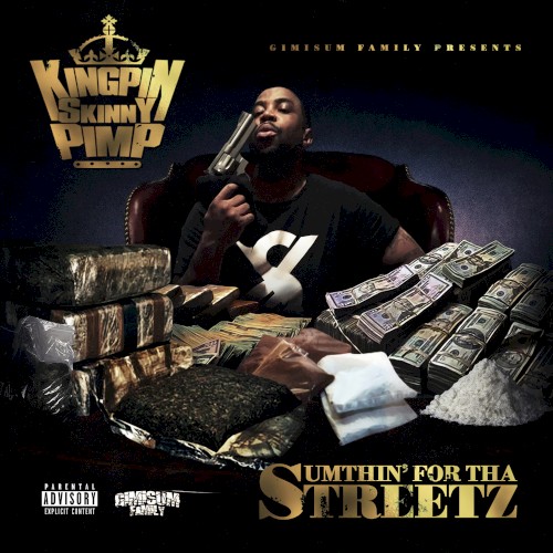 Sumthin’ for tha Streetz