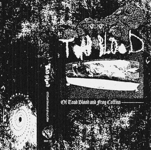 Of Toad Blood and Frog Coffins