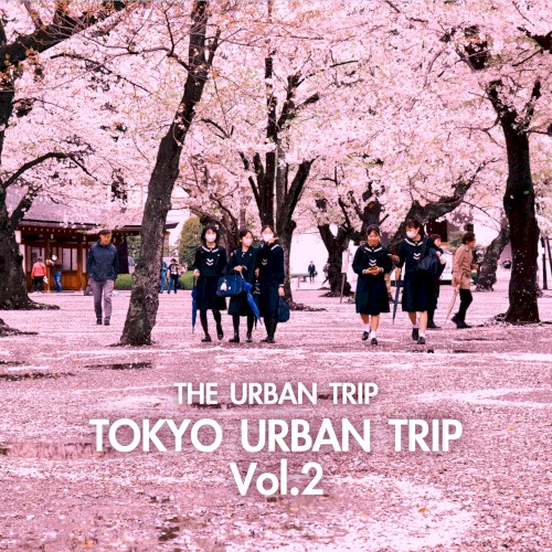 TOKYO URBAN TRIP Vol.2
