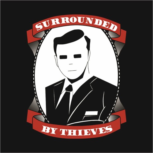 Surrounded by Thieves