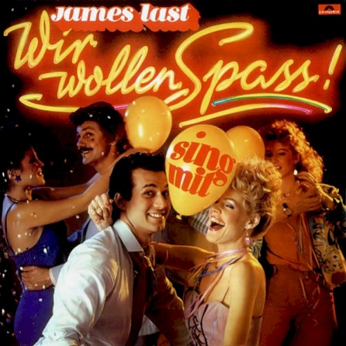 Wir wollen Spass!
