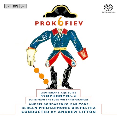 Symphony no. 6 / Lieutenant Kijé Suite / Suite from The Love for Three Oranges