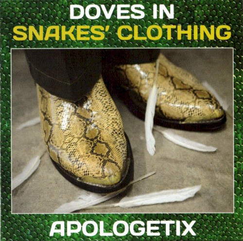 Doves in Snakes’ Clothing