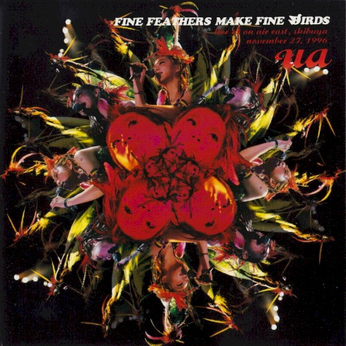 FINE FEATHERS MAKE FINE BIRDS 〜 live at on air east, shibuya 〜 november 27, 1996