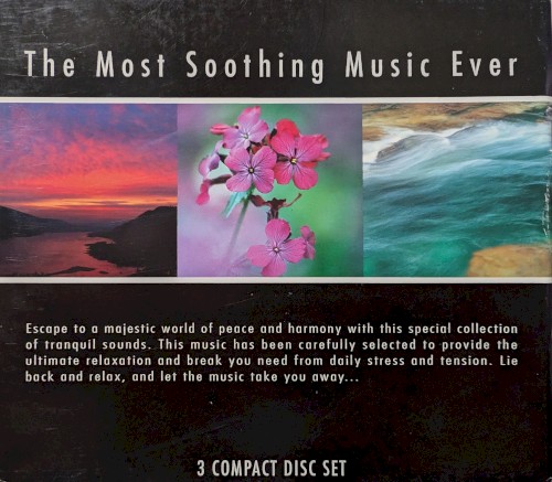 The Most Soothing Music Ever