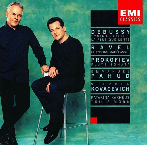 Debussy: Syrinx / Bilitis / La plus que lente / Ravel: Chansons madécasses / Prokofiev: Flute Sonata
