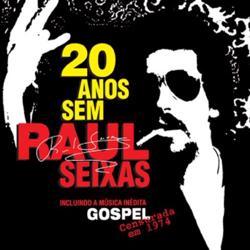 20 Anos Sem Raul