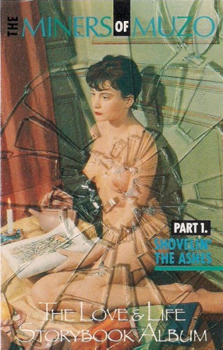 The Love & Life Storybook Album: Part 1, Shovelin’ the Ashes