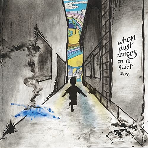When Dust Dances on a Quiet Lane
