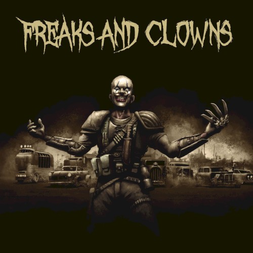 Freaks and Clowns