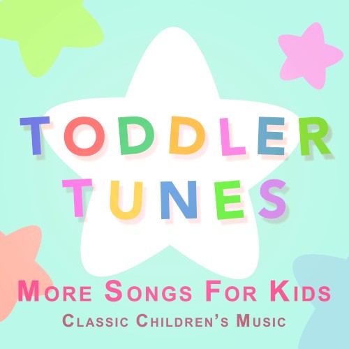More Songs for Kids: Classic Children’s Music