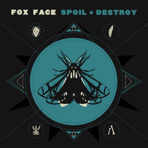 Spoil + Destroy