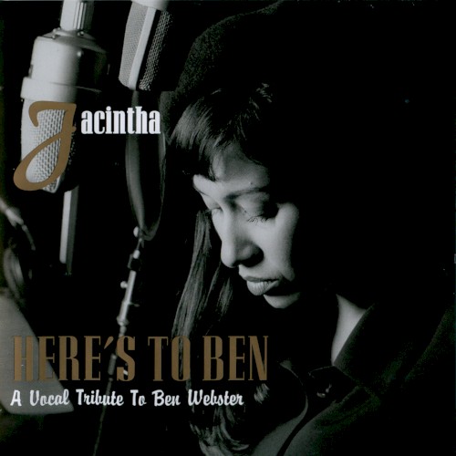 Here’s to Ben – A Vocal Tribute to Ben Webster