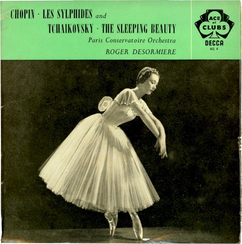 Chopin: Les Sylphides / Tchaikovsky: The Sleeping Beauty