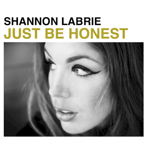 Just Be Honest