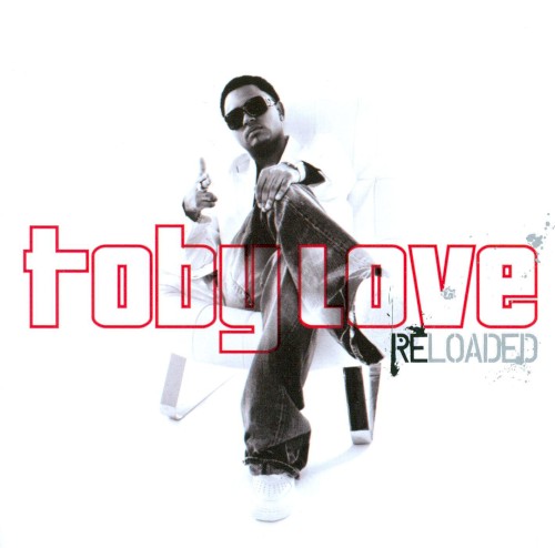 Toby Love Reloaded