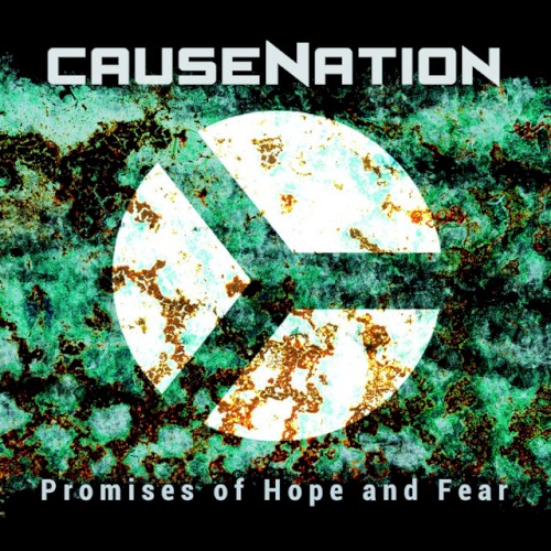 Promises of Hope and Fear