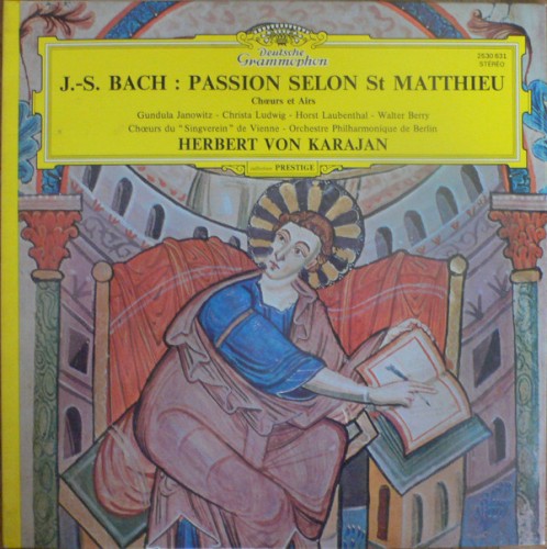 La Passion selon Saint-Matthieu, BWV 244 : Chœurs et airs