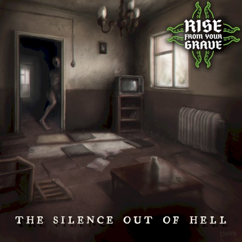 The Silence Out of Hell