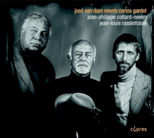 José van Dam Meets Carlos Gardel