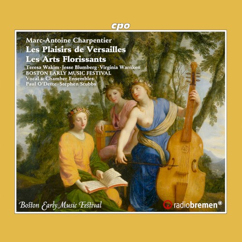 Les plaisirs de Versailles / Les arts florissants