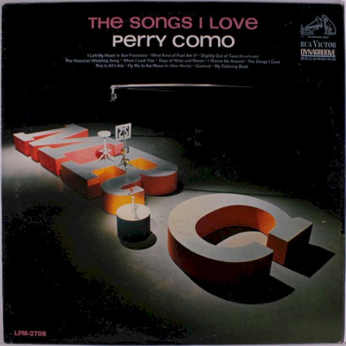 The Songs I Love