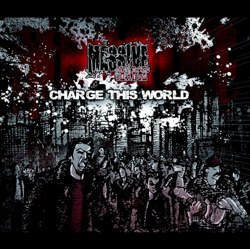Charge This World