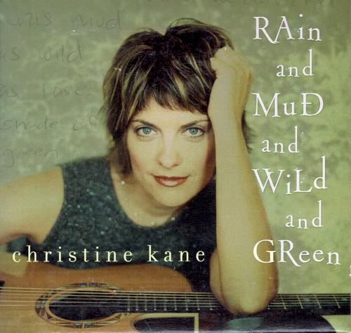 Rain and Mud and Wild and Green