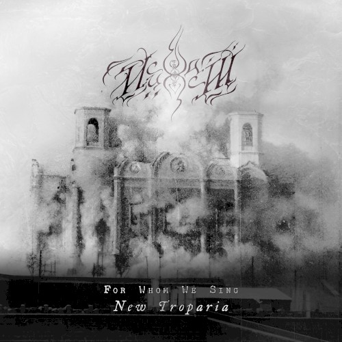 For Whom We Sing New Troparia