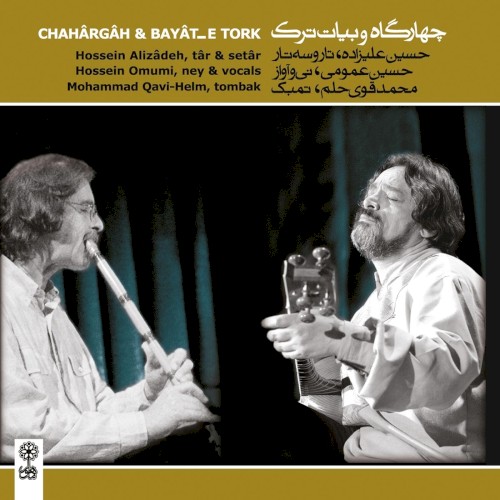 Châhârgâh & Bayât–e Tork