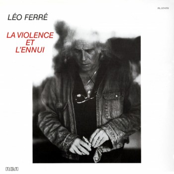 La Violence et l’Ennui