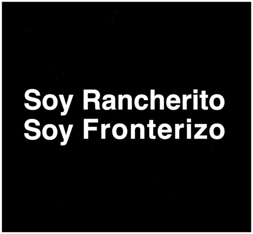 Soy rancherito soy fronterizo
