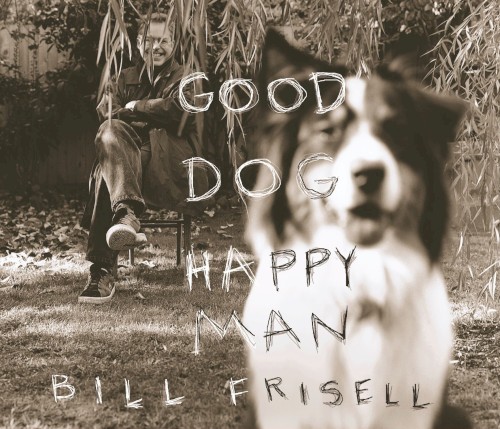 Good Dog, Happy Man