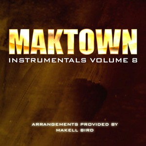 Maktown Instrumentals 8