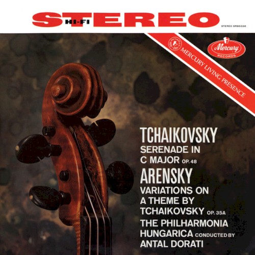 Tchaikovsky: Serenade for Strings / Arensky: Variations on a Theme by Tchaikovsky