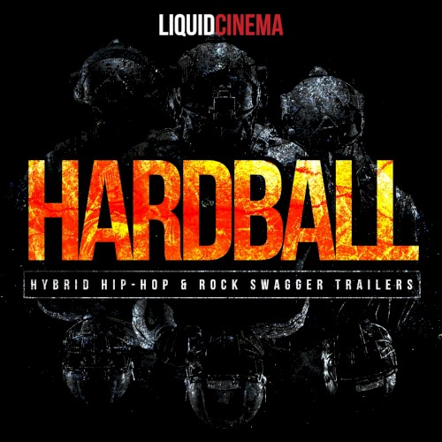 Hardball: Hybrid Hip Hop & Rock Swagger Trailers