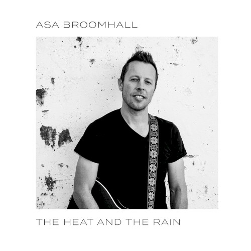 The Heat And The Rain