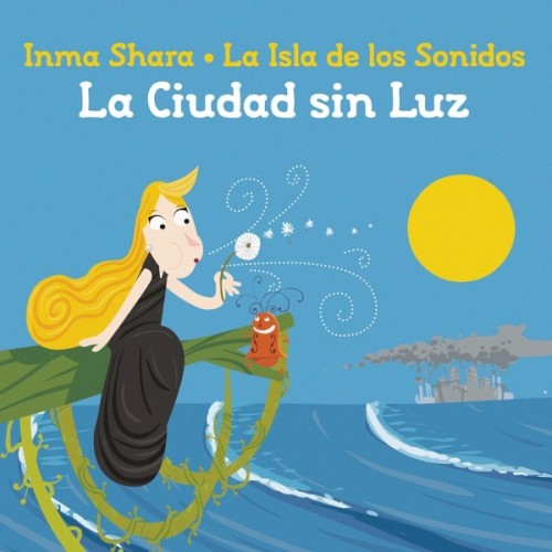 La Isla de los Sonidos: La Ciudad Sin Luz