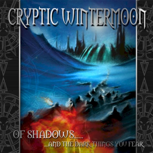 Of Shadows... and the Dark Things You Fear
