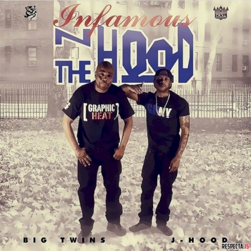 Infamous N the Hood