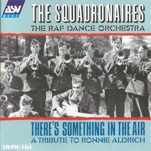There's Something in the Air: A Tribute to Ronnie Aldrich