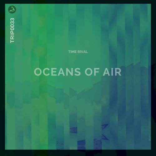Oceans of Air