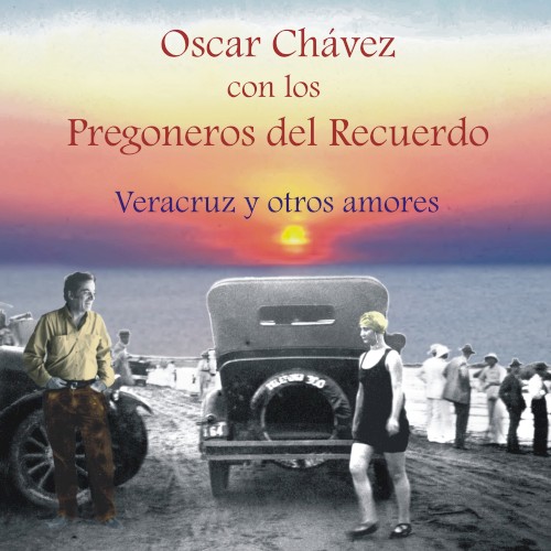 Veracruz y otros amores
