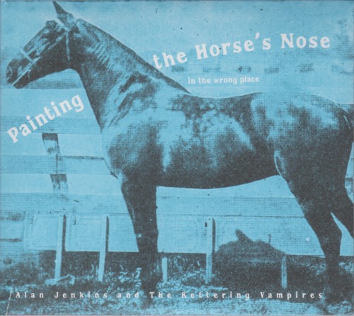 Painting the Horse’s Nose in the Wrong Place