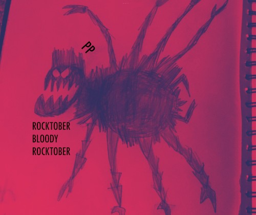 ROCKTOBER BLOODY ROCKTOBER