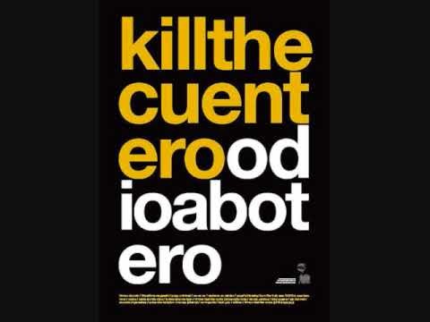 Kill The Cuentero